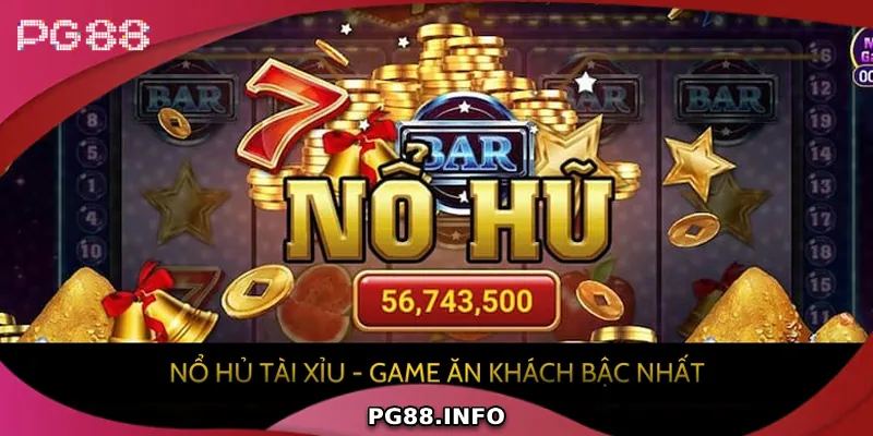 Nổ Hũ Tài Xỉu - Hướng Dẫn Cách Chơi Và Mẹo Thắng Lớn Kinh nghiệm chơi nổ hũ tài xỉu từ cao thủ